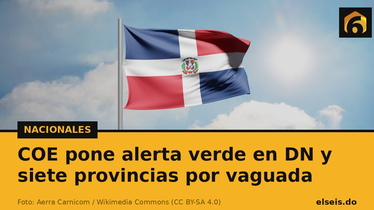COE pone alerta verde en DN y siete provincias por vaguada
