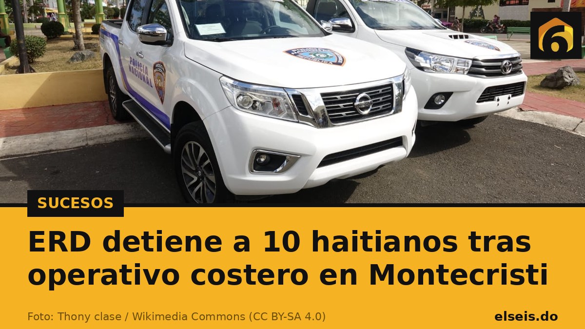 ERD detiene a 10 haitianos tras operativo costero en Montecristi