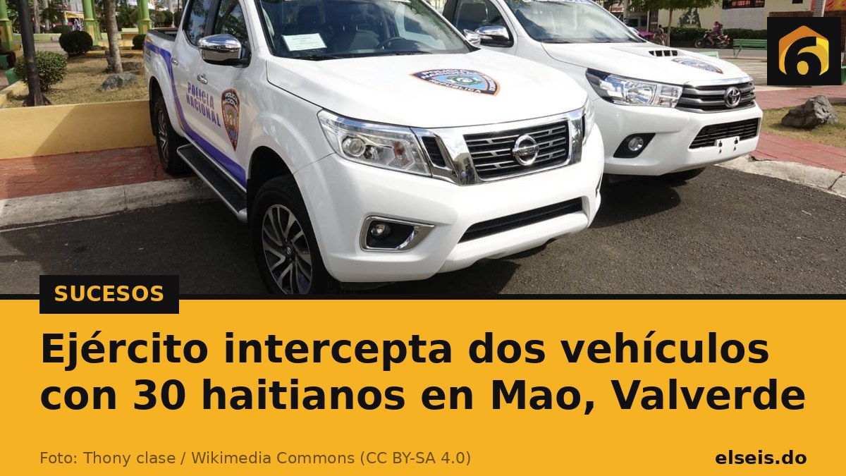 Ejército intercepta dos vehículos con 30 haitianos en Mao, Valverde