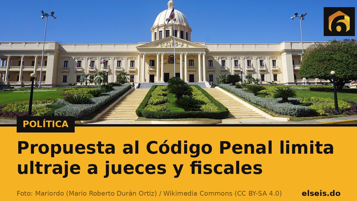 Propuesta al Código Penal limita ultraje a jueces y fiscales