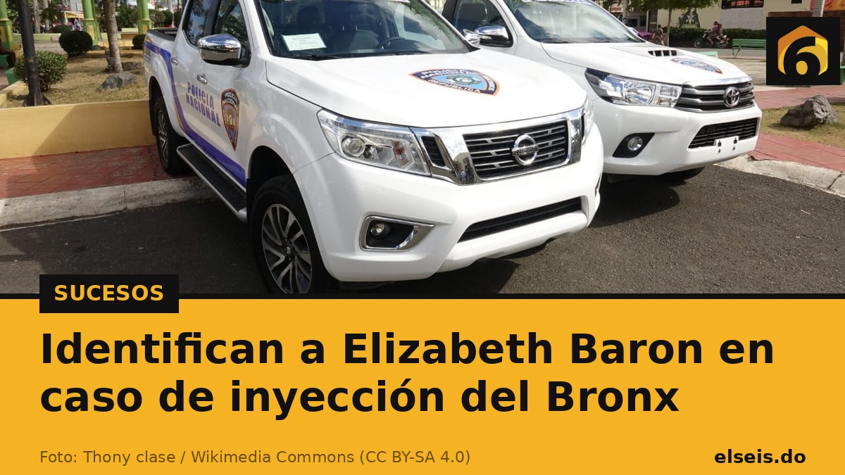 Identifican a Elizabeth Baron en caso de inyección del Bronx