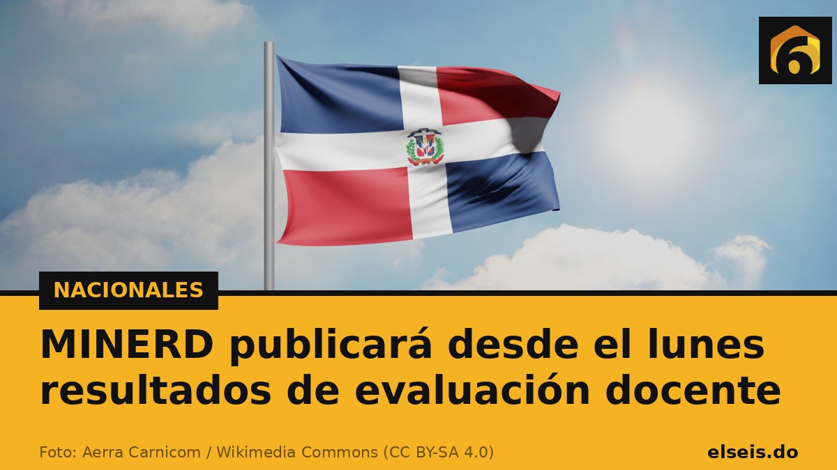 MINERD publicará desde el lunes resultados de evaluación docente