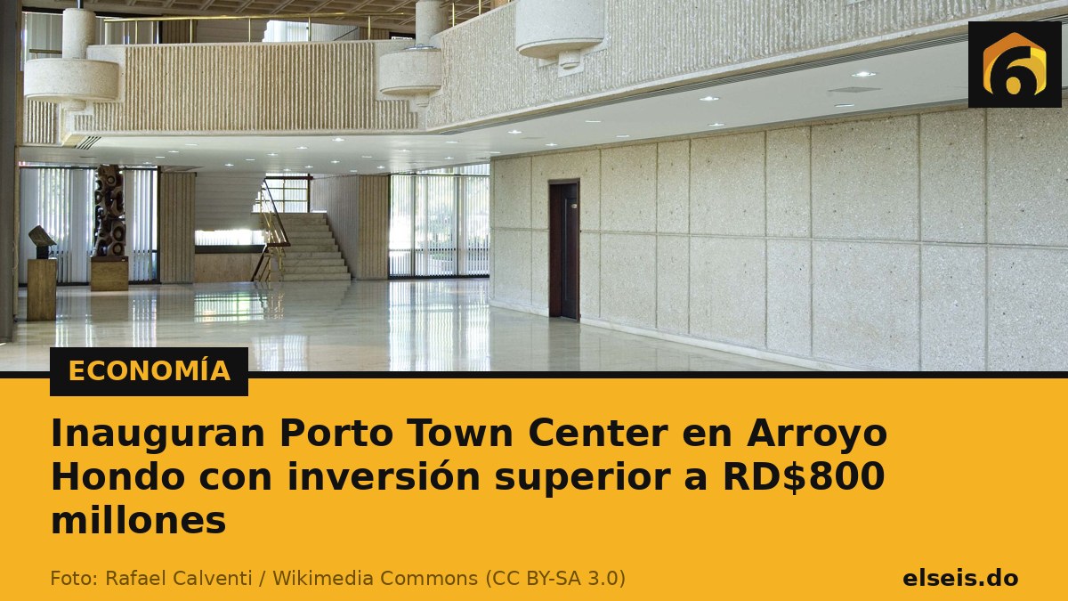 Inauguran Porto Town Center en Arroyo Hondo con inversión superior a RD$800 millones