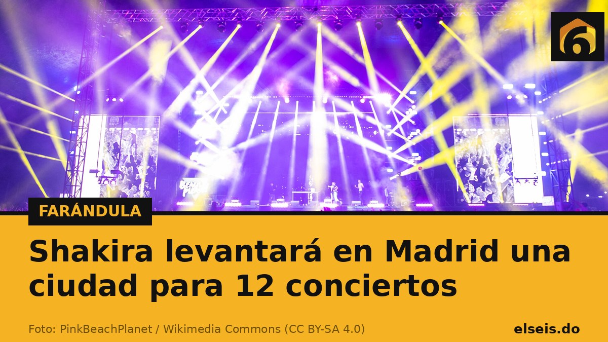 Shakira levantará en Madrid una ciudad para 12 conciertos