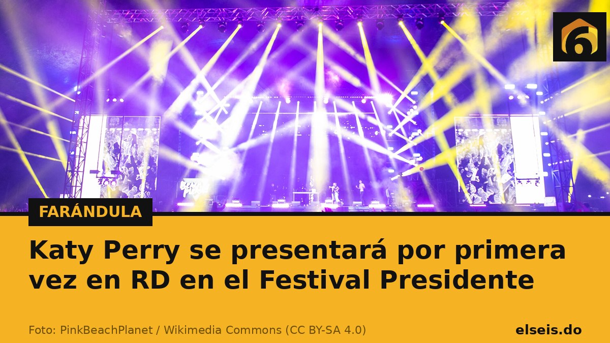 Katy Perry se presentará por primera vez en RD en el Festival Presidente