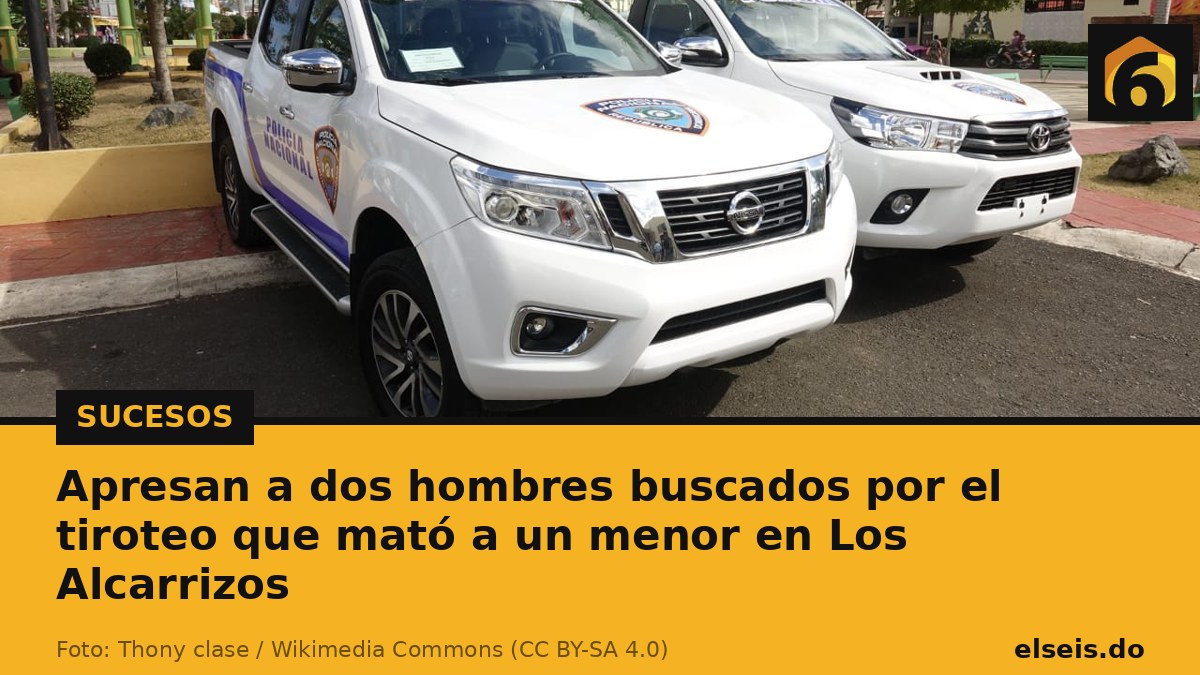 Apresan a dos hombres buscados por el tiroteo que mató a un menor en Los Alcarrizos