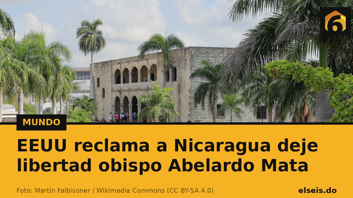 EEUU reclama a Nicaragua deje libertad obispo Abelardo Mata
