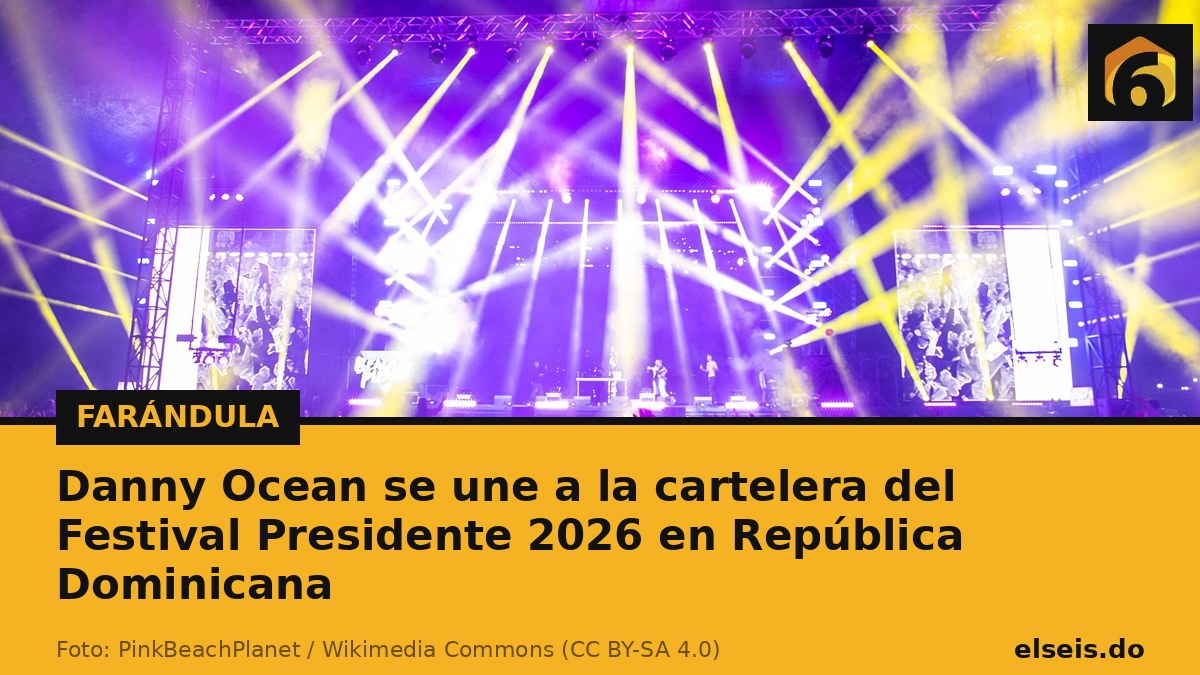 Danny Ocean se une a la cartelera del Festival Presidente 2026 en República Dominicana