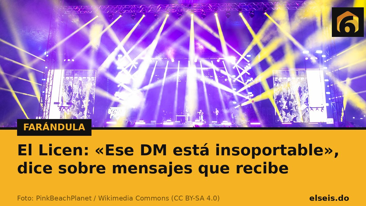 El Licen: «Ese DM está insoportable», dice sobre mensajes que recibe