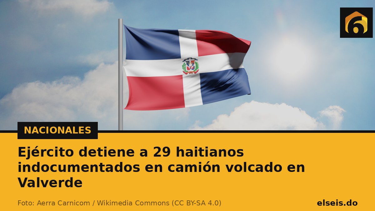 Ejército detiene a 29 haitianos indocumentados en camión volcado en Valverde