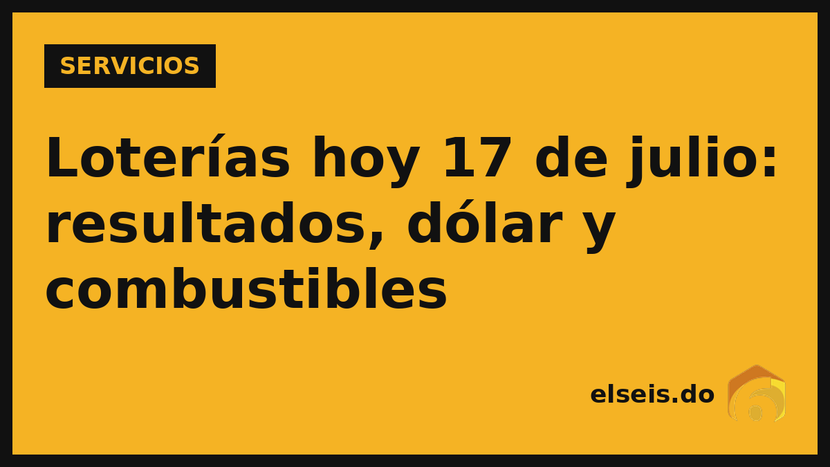 Resultados de las loterías hoy viernes 17 de julio: Leidsa, Nacional, Loteka y más
